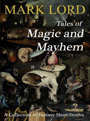 cover image of Tales of Magic and Mayhem